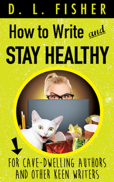 How to Write and Stay Healthy book
